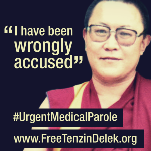 Tenzin Delek Medical Parole campaign